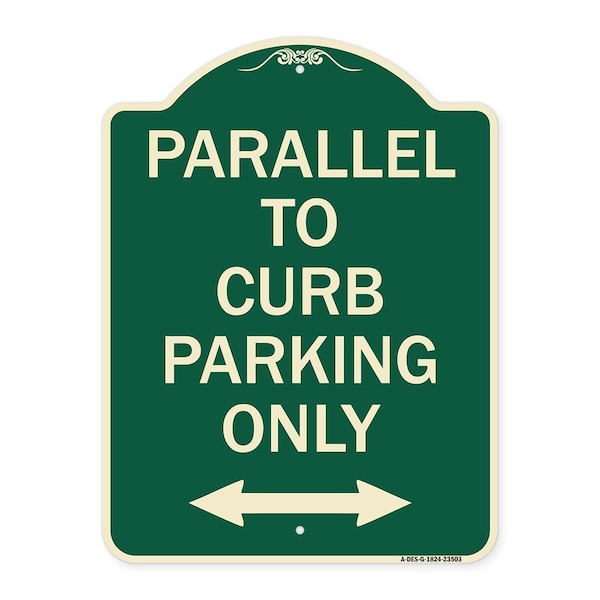 Signmission Parallel to Curb Parking W/ Bidirectional Arrow Heavy-Gauge Aluminum Sign, 24" x 18", G-1824-23503 A-DES-G-1824-23503 - main